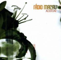 Rádio Macau : Acordar